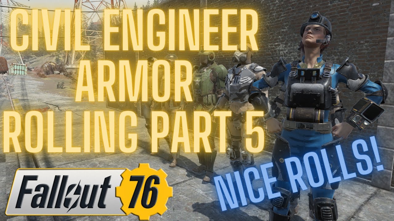God Roll Civil Engineer Armor Hunt Part 5! | Fallout 76