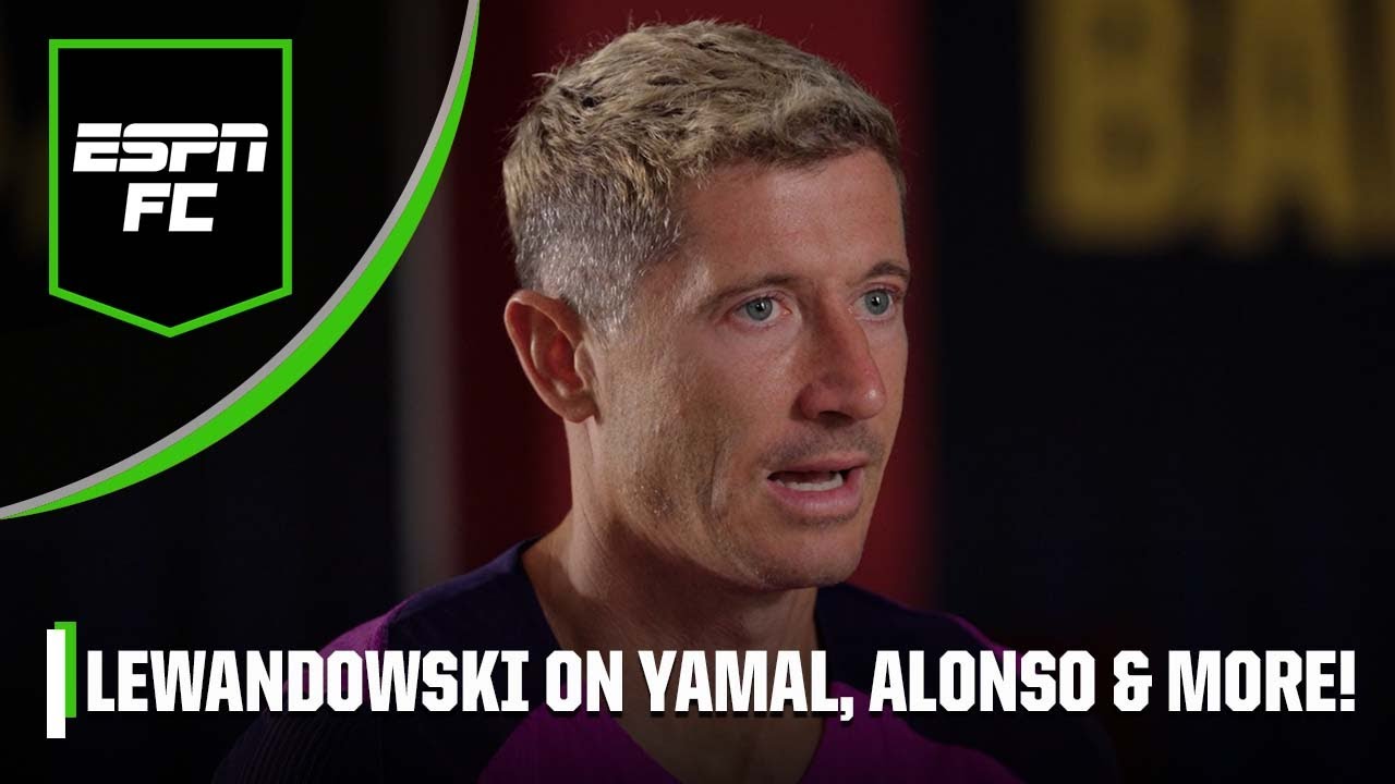 Robert Lewandowski EXCLUSIVE! Yamal, Rashford, Alonso, Barcelona expectations & more! | ESPN FC