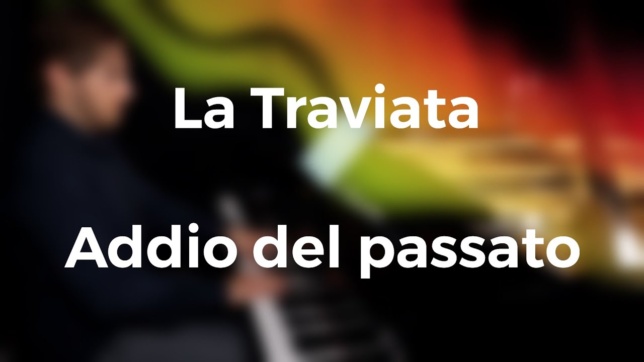 Violetta - Addio del passato, piano accompaniment