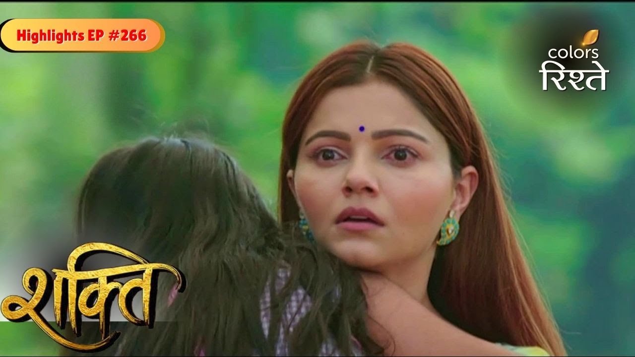 Shakti | Is This Saumya's End? | Highlights Ep - 266 | Colors Rishtey