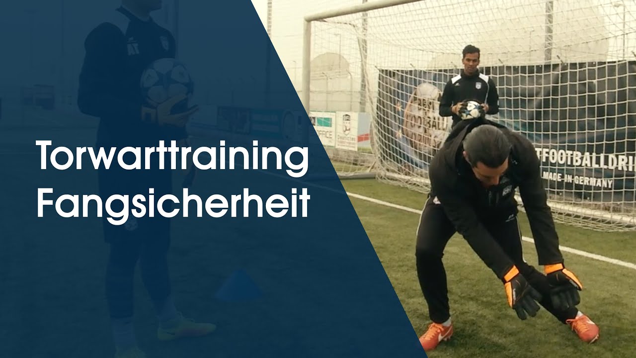 Steigerung Fangsicherheit bei flachen & hohen Bällen - Torwarttraining am Deutschen Fußball Internat