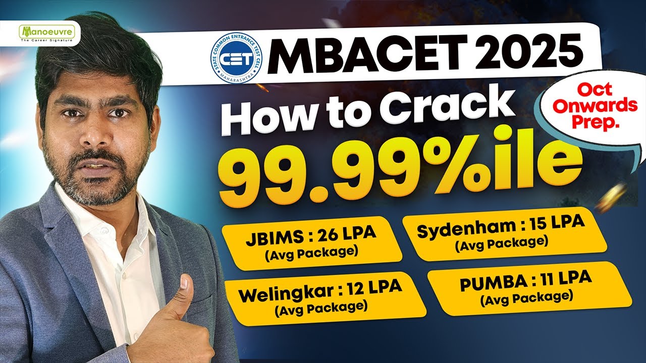 MAH MBACET 2025: How To Crack MBA CET ? October Onwards Preparation Strategy | Target 99.99%ile