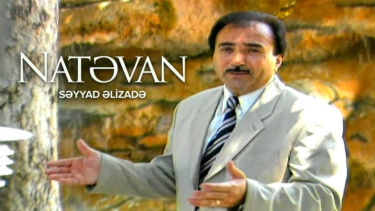 Səyyad Əlizadə &mdash; Natəvan (Rəsmi Musiqi Videosu)