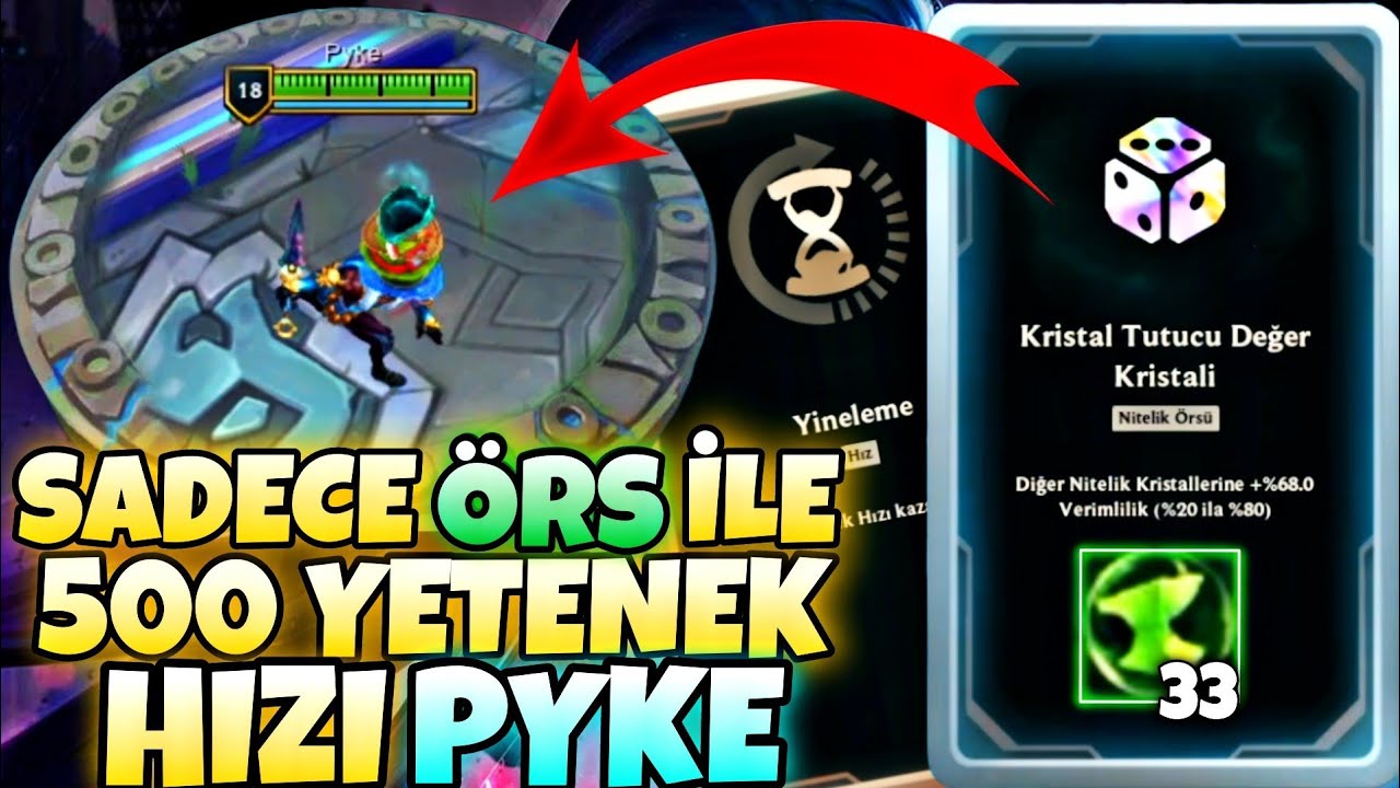 SADECE ÖRS ALARAK 500 YETENEK HIZI PYKE - LOL ARENA MODU