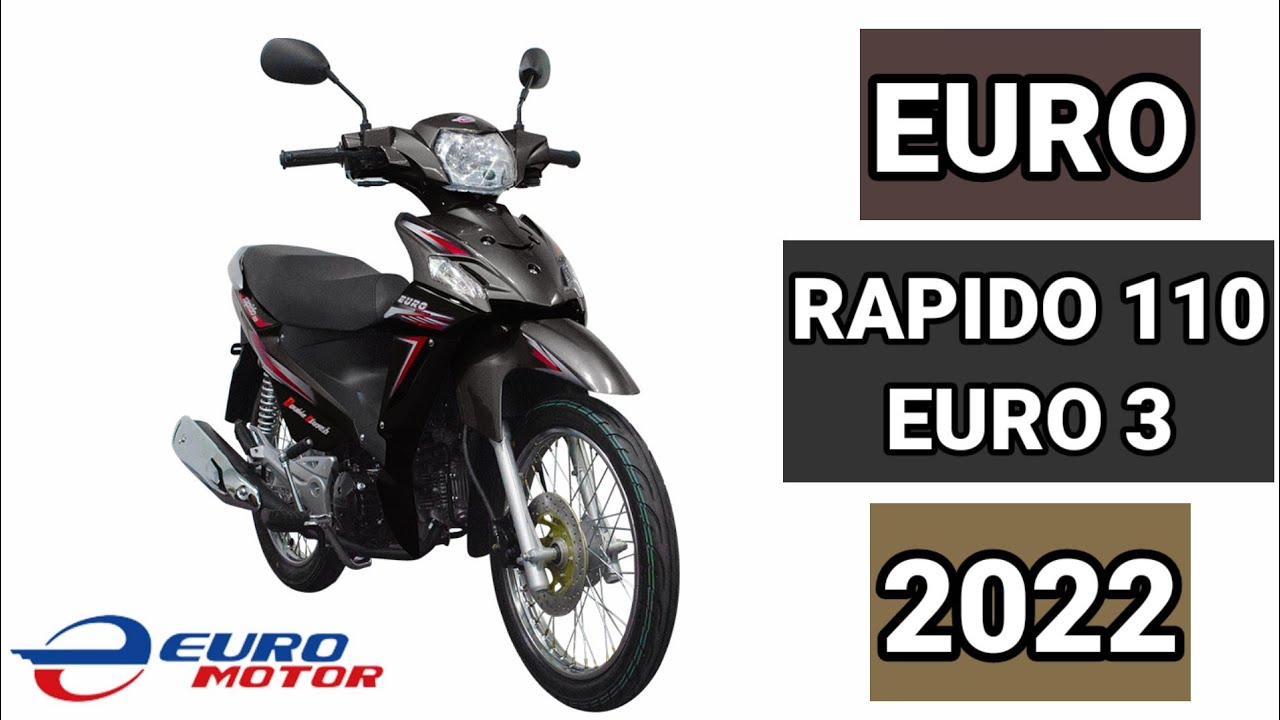 EURO RAPIDO 110 EURO 3 2022 PRICE SPECS AND INSTALLMENT