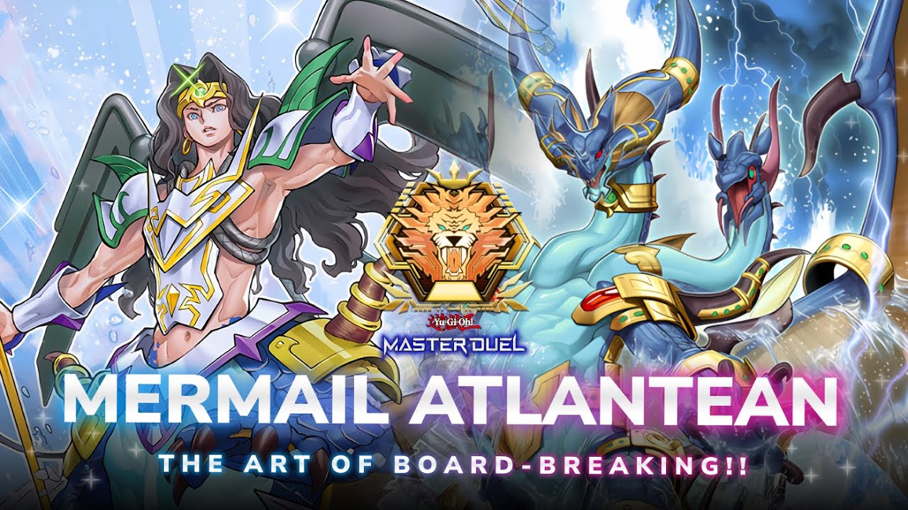 MASTER RANK MERMAIL ATLANTEAN‼️ THE ART OF BOARD-BREAKING‼️ Yu-Gi-Oh! Master Duel