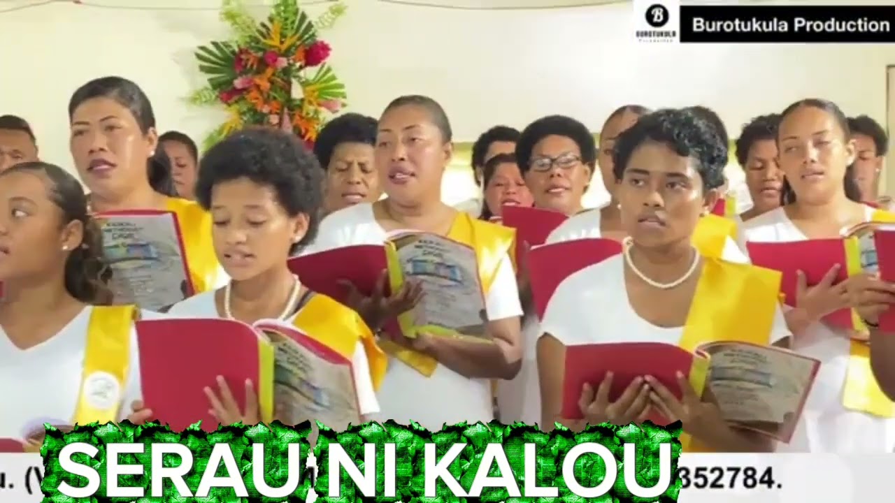 Serau Ni Kalou. Kilikali Methodist Choir, Tabacakacaka Nasinu. 