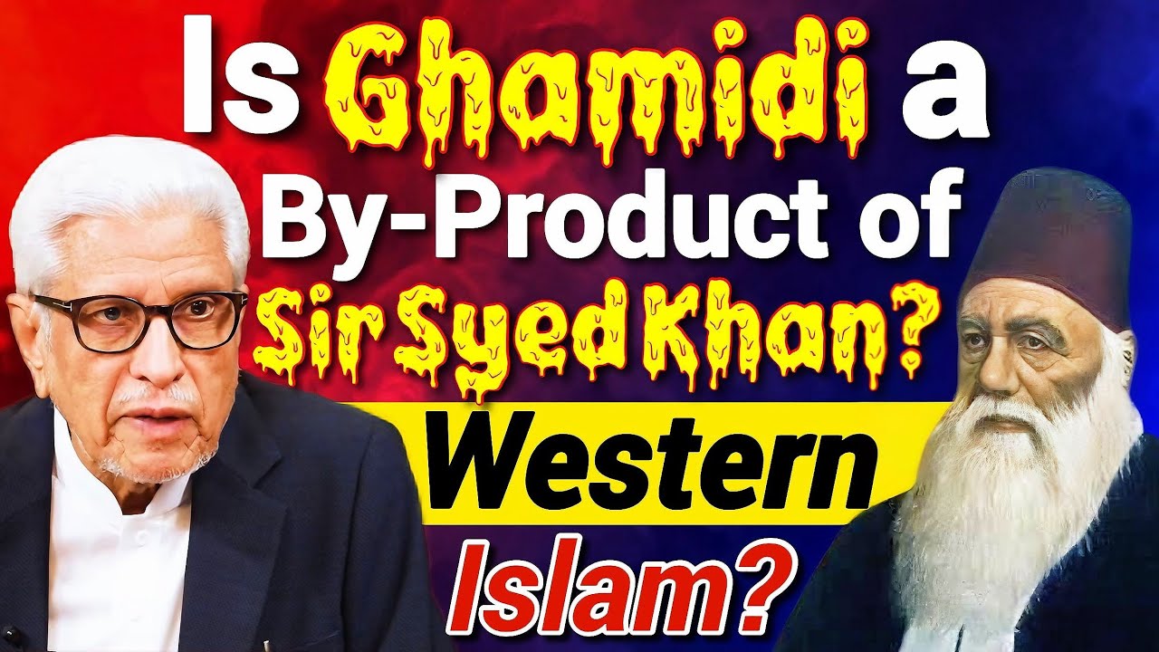 Is Ghamidi a By-Product of Sir Syed Ahmed Khan? | Javed Ahmed Ghamidi