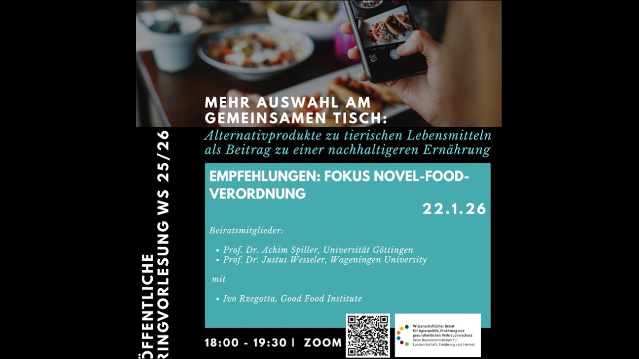Ringvorlesung des WBAE | Empfehlungen: Fokus Novel-Food-Verordnung