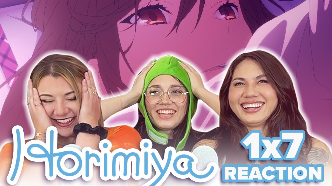 DID THAT JUST HAPPEN?! 😱 Horimiya - 1x7 - You're Here, I'm Here