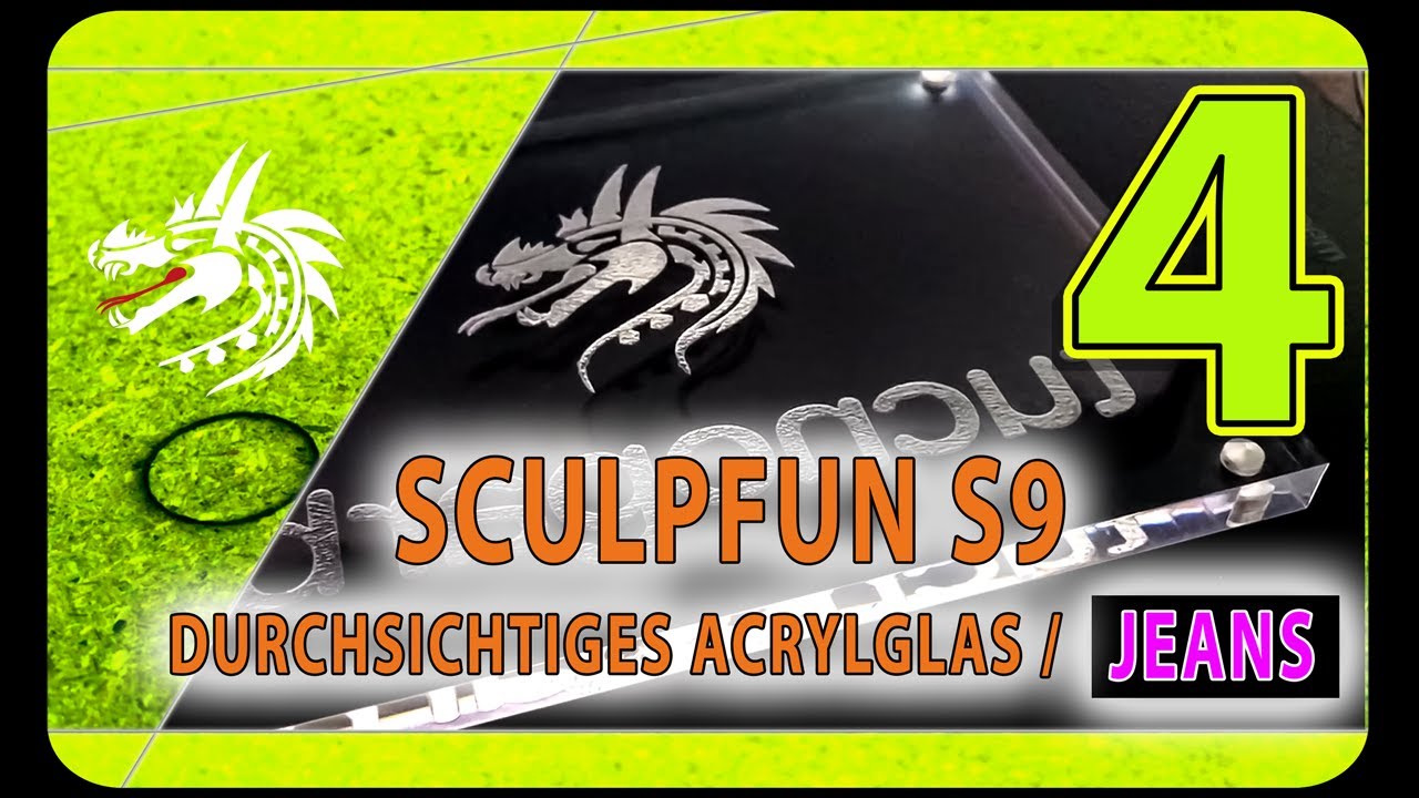 Sculpfun S9 - kann man durchsichtiges Acrylglas gravieren? - Aufnäher mit Jeansgravur und Schnitt