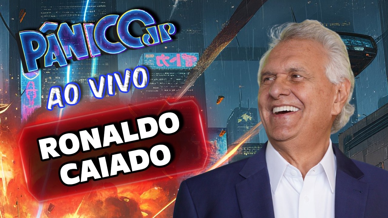 RONALDO CAIADO AO VIVO | PÂNICO - 13/03/26