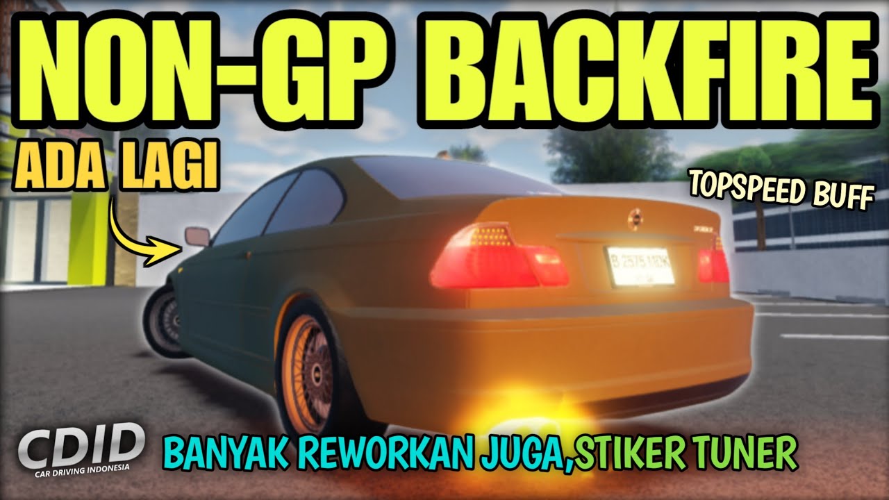 MOBIL NON-GP INI BARU UBAHAN REWORK, DIAM&sup2; BACKFIRE KENCENG CDID HARUS COBA | CDID V2.3 Roblox
