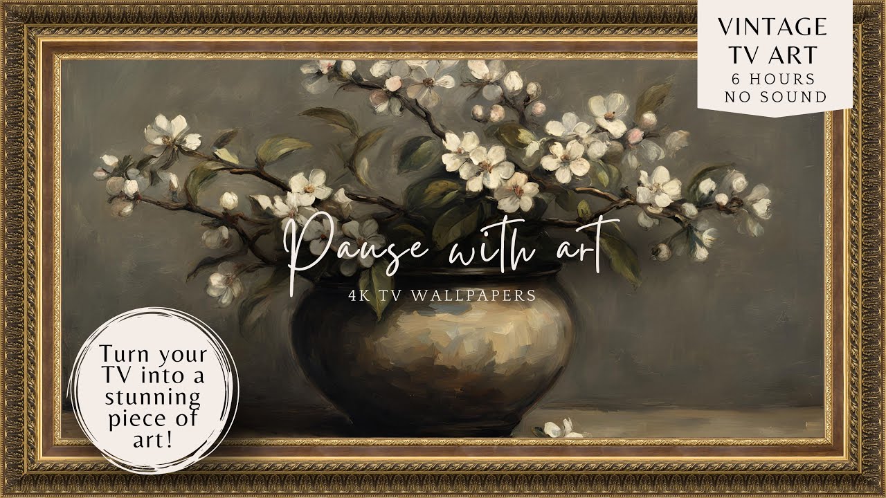 4K Vintage Frame TV Art Spring Blossoms Fresh Still Life Flowers for Your TV, Balanced Flowers