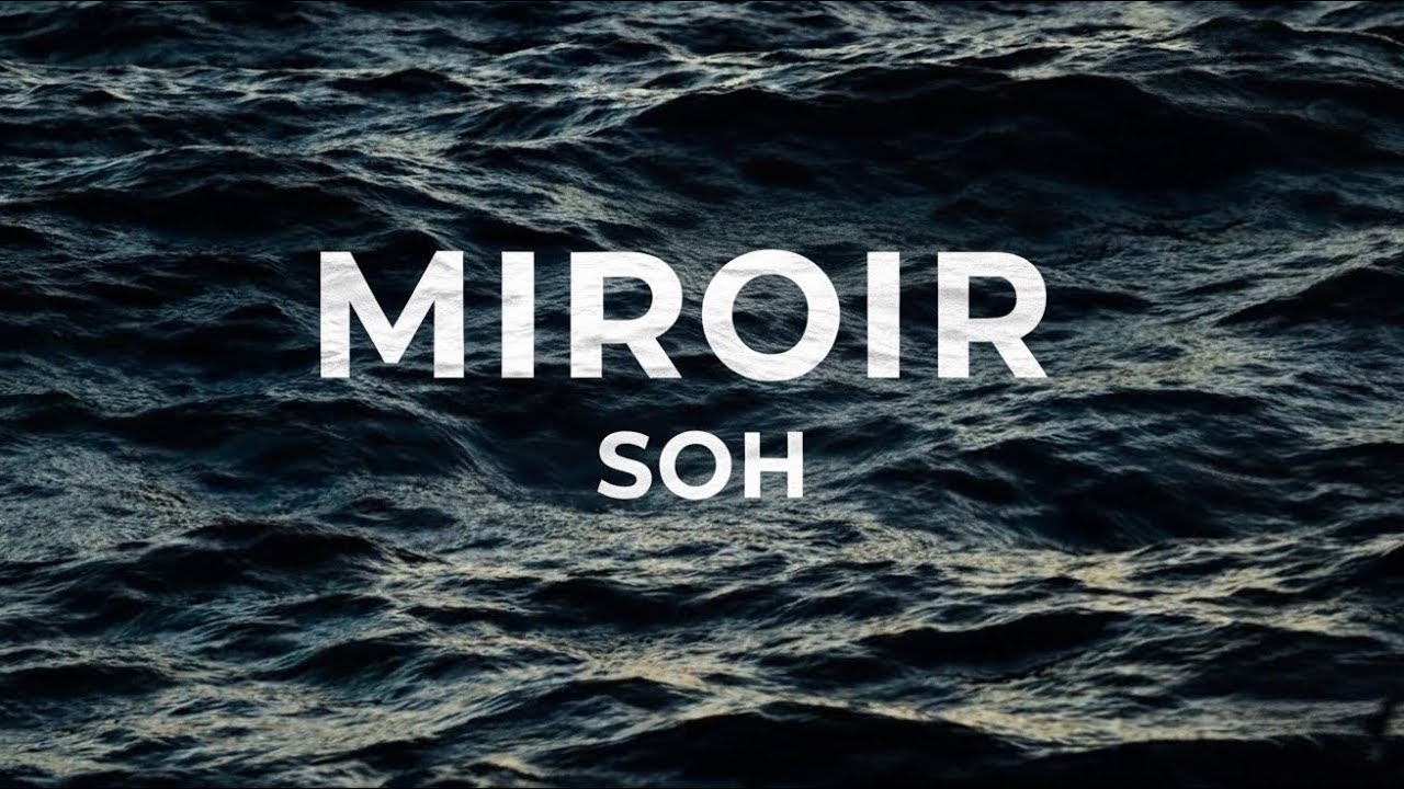 SOH - Miroir 