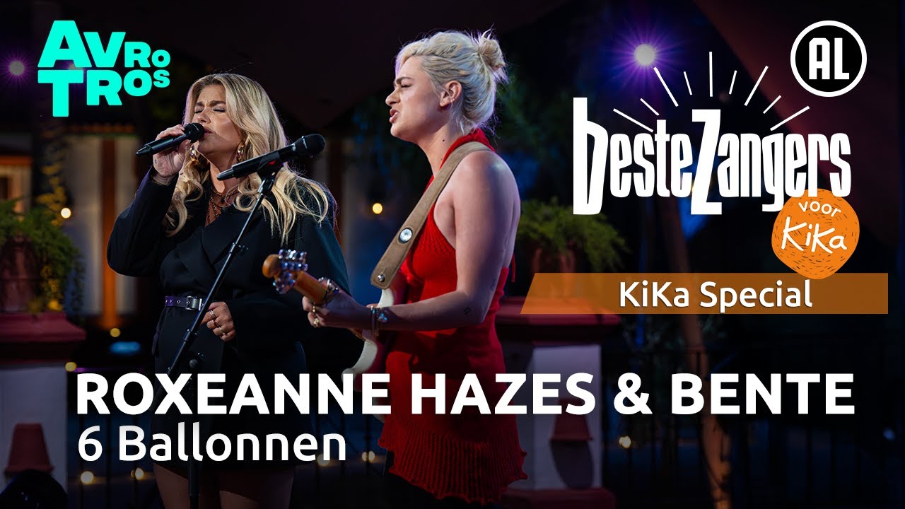 Roxeanne Hazes & Bente - 6 Ballonnen | Beste Zangers: KiKa special