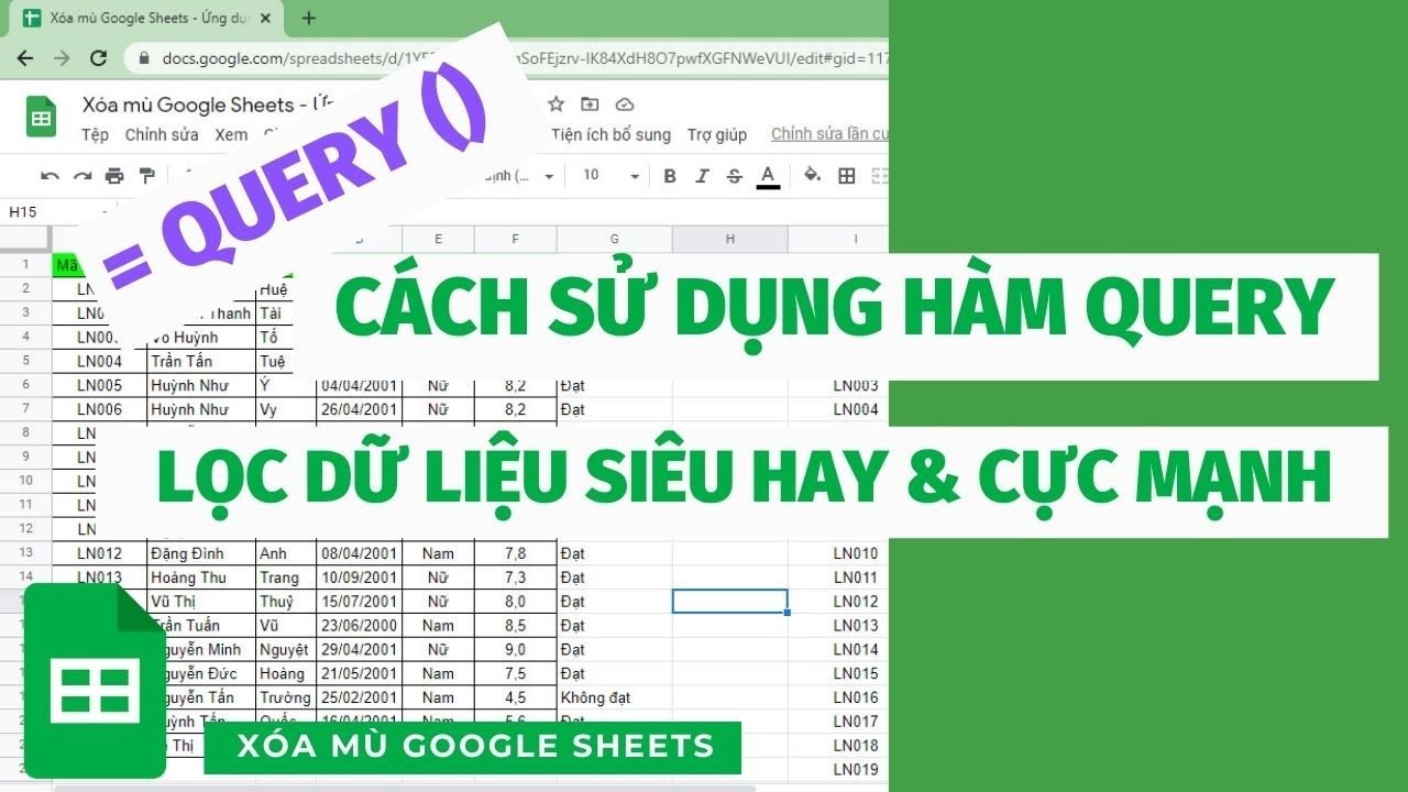 XM SHEETS || Cách sử dụng hàm QUERY trong Google Sheet để lọc dữ liệu siêu hay