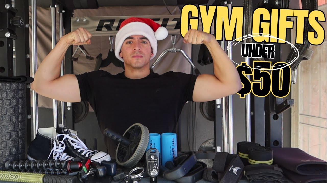 50 CHRISTMAS GIFT IDEAS FOR GYM BROS AND FITT CHICKS ALL UNDER $50