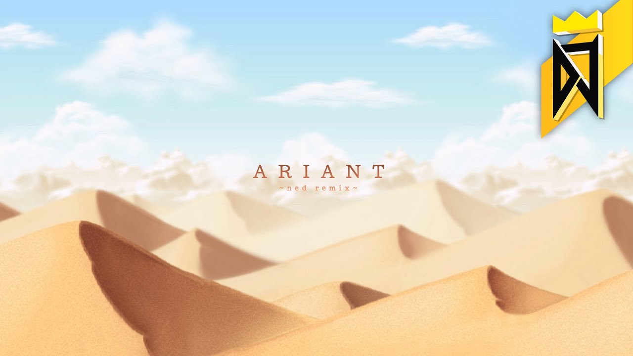 Ariant ~ned Remix~ by ned