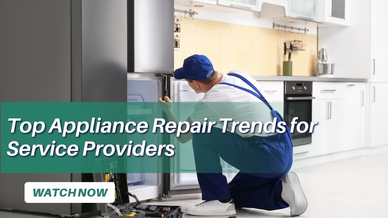 Top Appliance Repair Trends for Service Providers