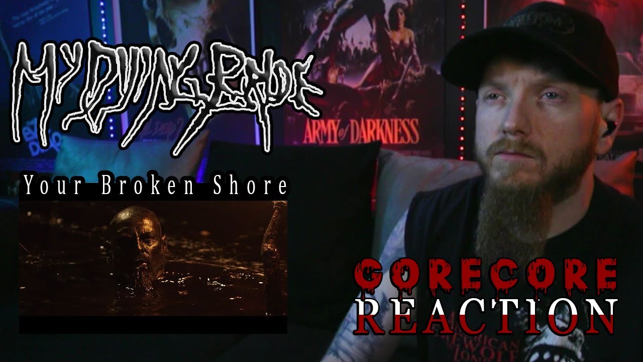 Reaction | My Dying Bride - Your Broken Shore