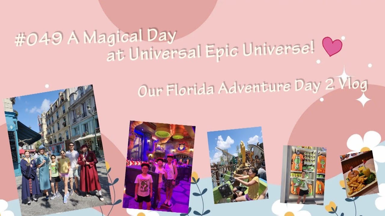 #049 A Magical Day at Universal Epic Universe! Our Florida Adventure Day 2 Vlog/what an awesome day!