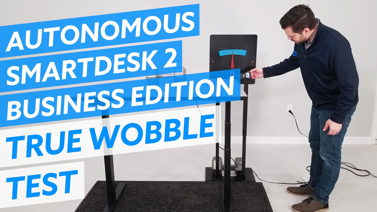 WobbleMeter: True WobbleTest For Autonomous SmartDesk 2 Business Edition