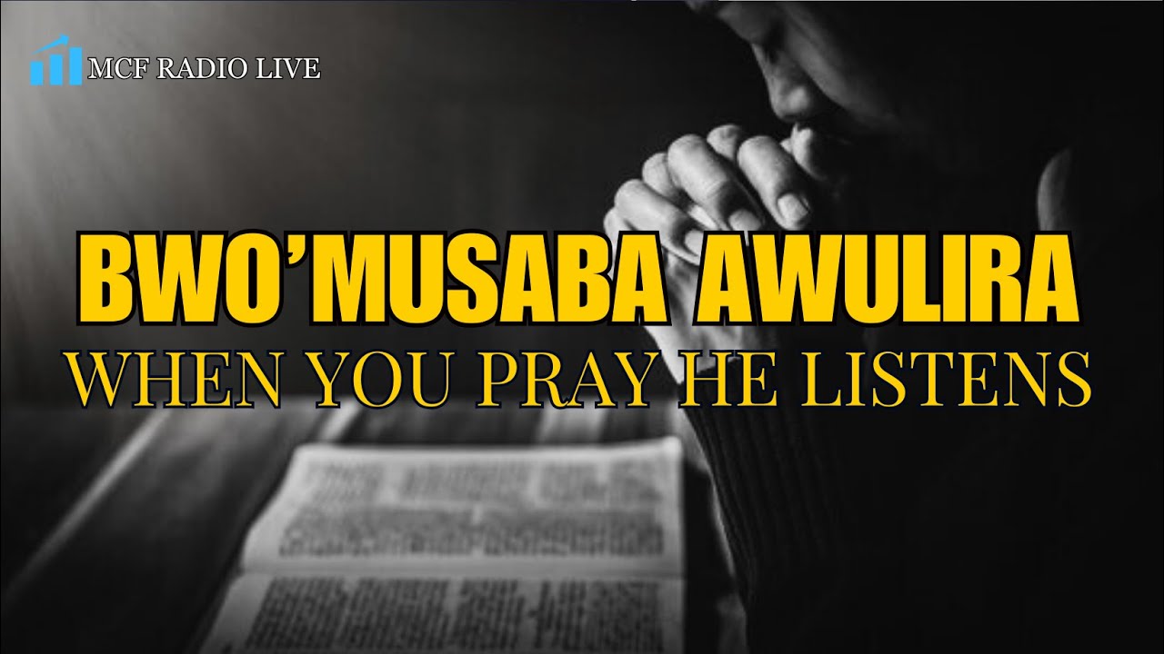MCF Radio: Bwomusaba Awulira With Pastor Henry Ssempijja 14/June/2024