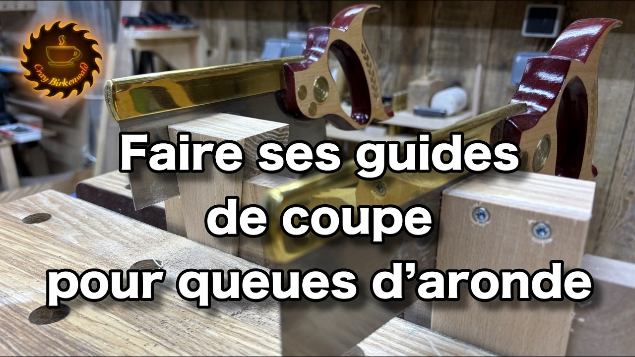 Fabrique tes propres guides de sciage pour queues d'aronde !
