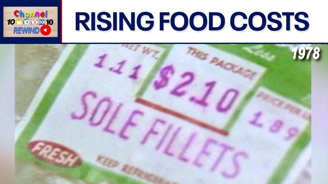 Channel 10 Rewind: 1978 grocery sticker shock | Video Vault