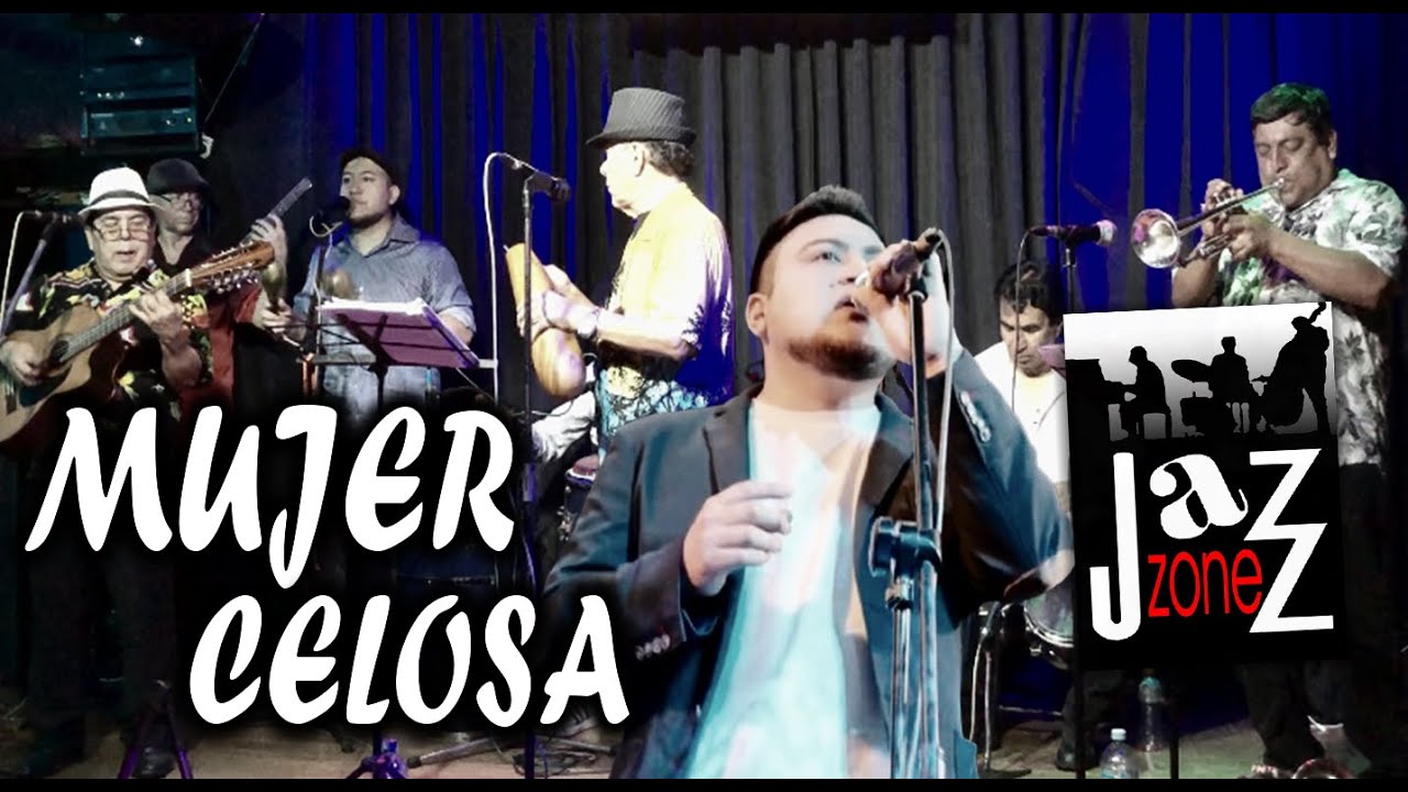 Mujer Celosa - Sexteto Colorao (Jazz Zone, Miraflores)