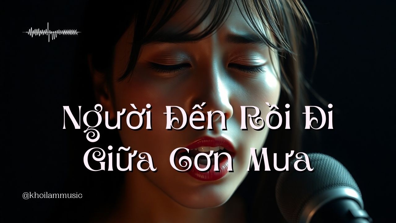 Người Đến Rồi Đi Giữa Cơn Mưa Em | Ballad Nữ Buồn Chạm Đến Nỗi Đau Bị Bỏ Lại