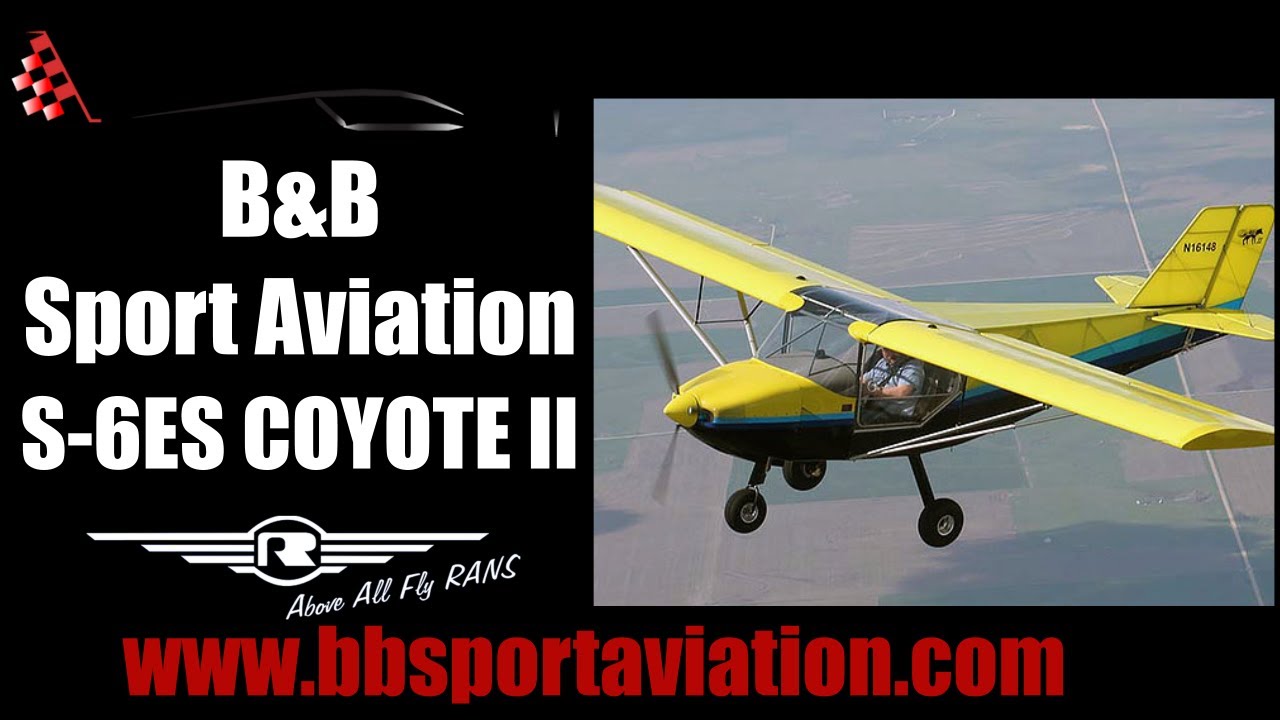 B and B Sport Aviation, RANS S6 Coyote