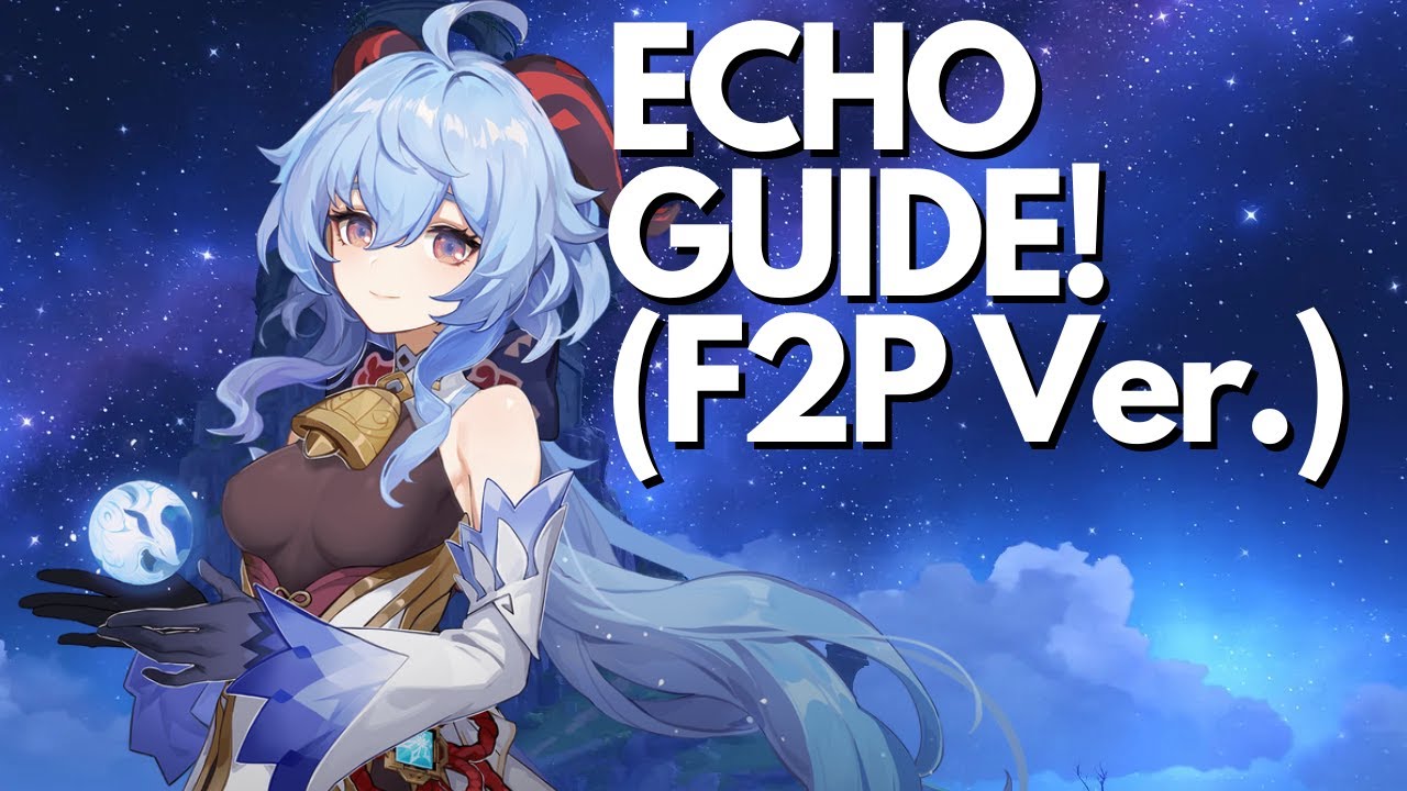 FREE TO PLAY GANYU ENVISAGED ECHO GUIDE! | Genshin Impact