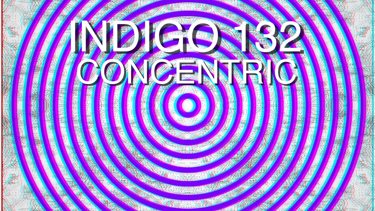 Indigo 132 - Concentric