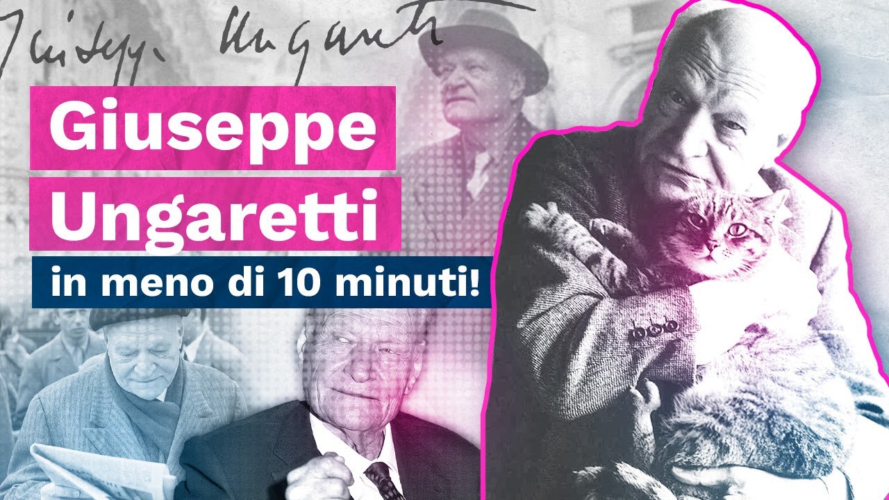 GIUSEPPE UNGARETTI in meno di 10 MINUTI per la MATURITÀ