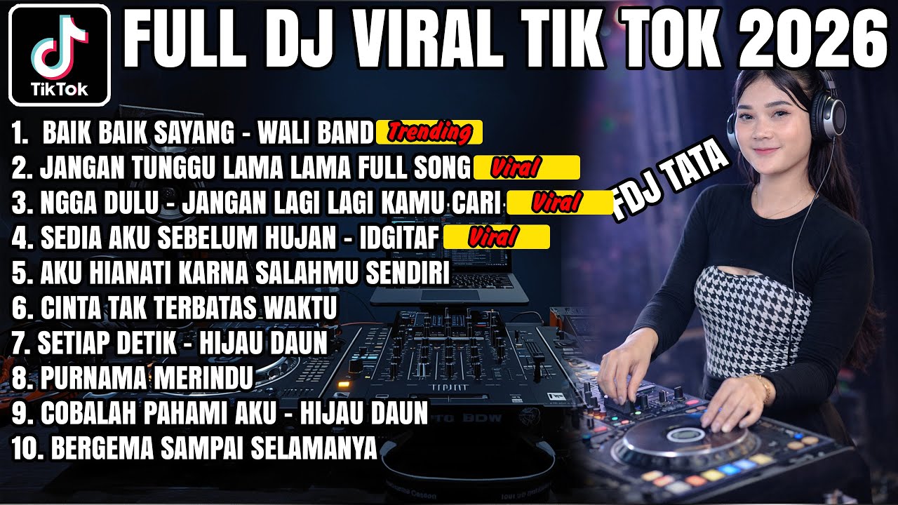 DJ BAIK BAIK SAYANG – WALI BAND 🔥 Remix Terbaru Full Bass Viral