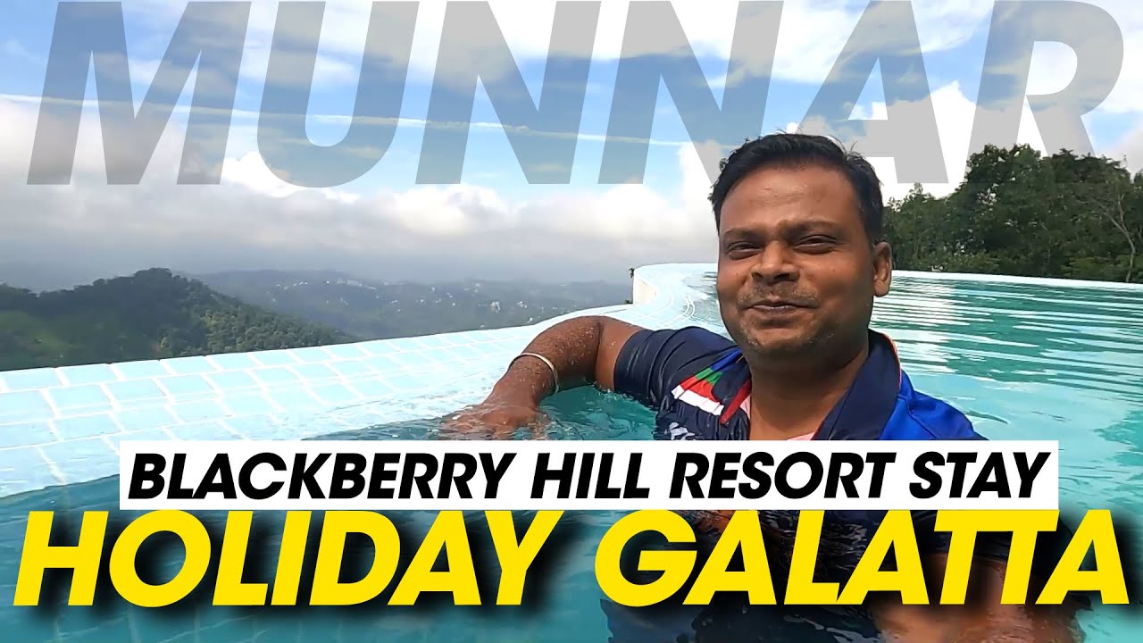 Blackberry Hills Nature Resorts Stay | Munnar Vlog | Memories