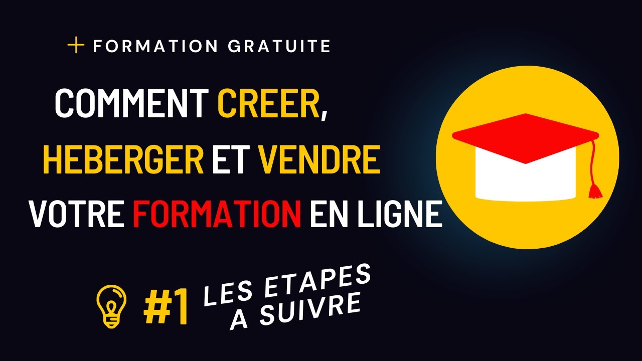 Comment cr&eacute;er, h&eacute;berger et vendre une formation en ligne? Les &eacute;tapes et outils n&eacute;cessaires.