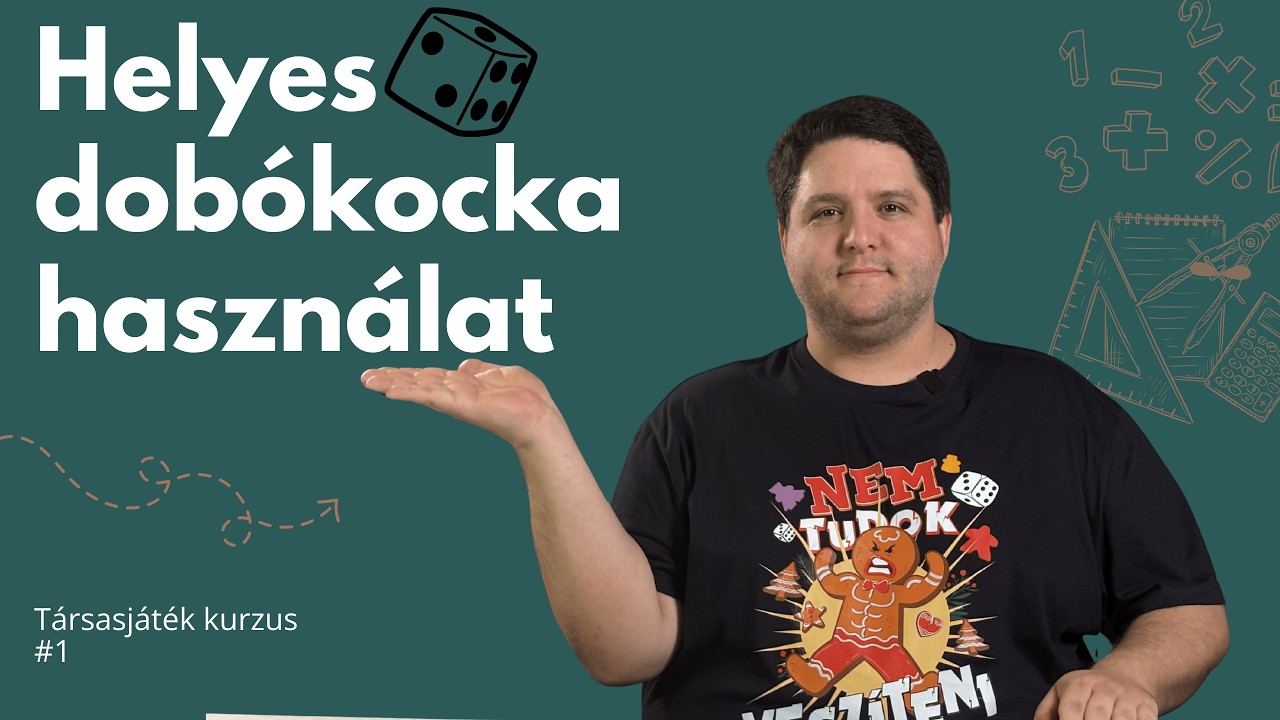 Társasjáték kurzus #1 - A dobókocka 🎲 helyes használata 🤣