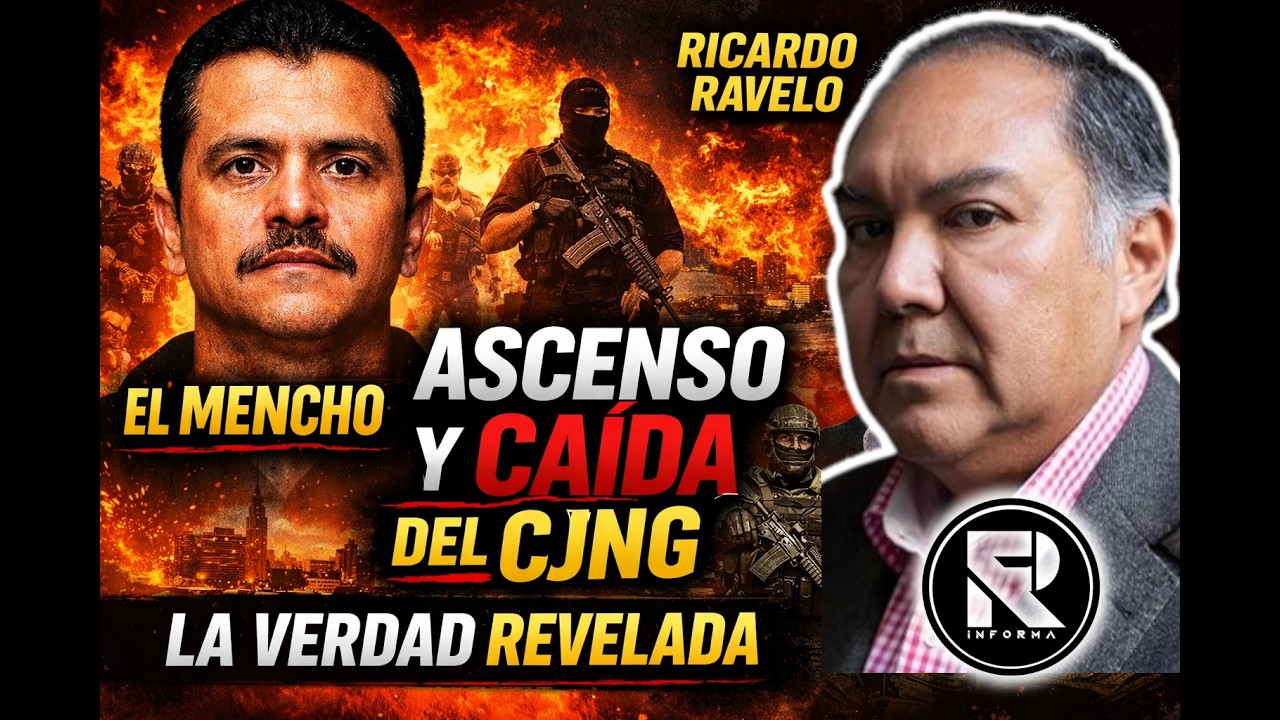 ASCENSO Y CAÍDA DEL MENCHO | La historia completa del líder del CJNG contada por Ricardo Ravelo