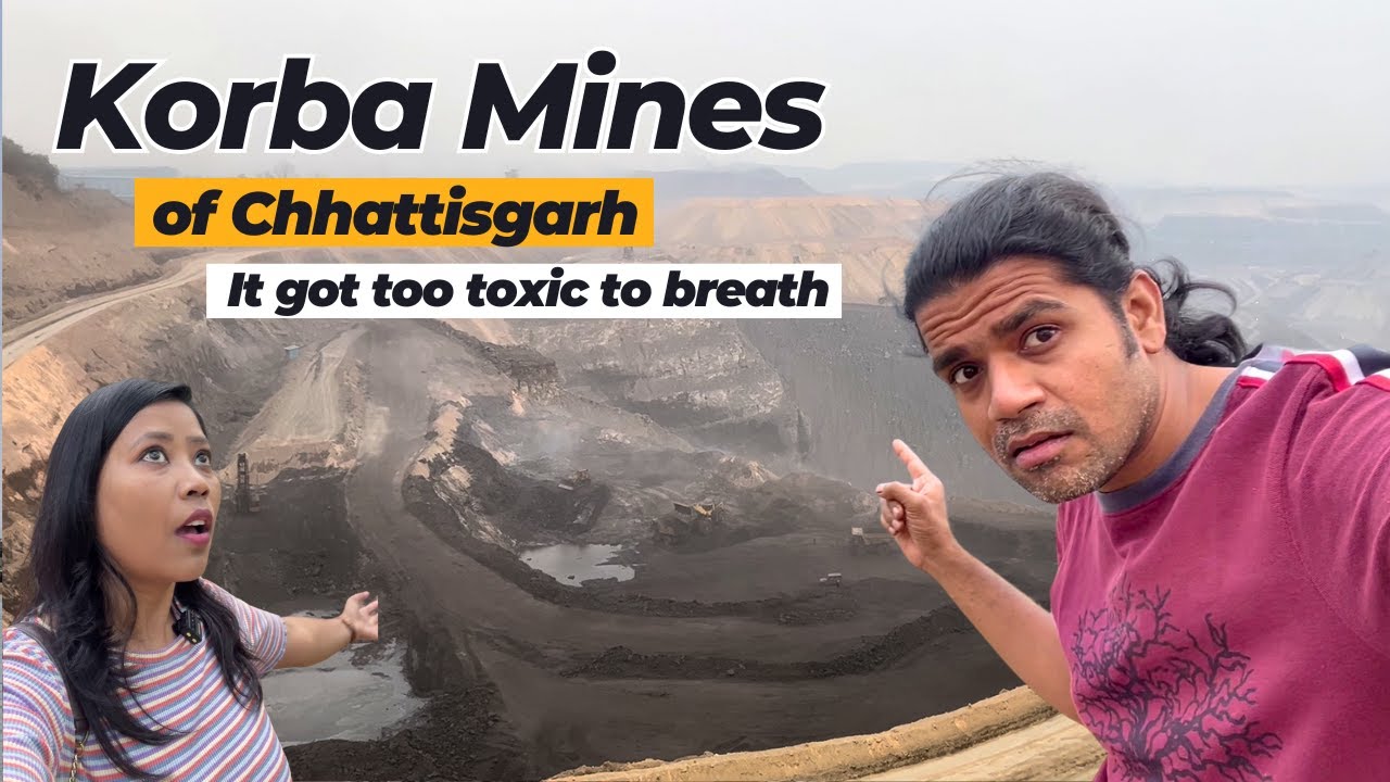 Korba Coal Mines EXPOSED What's Really Happening? | Oursoulfultravel