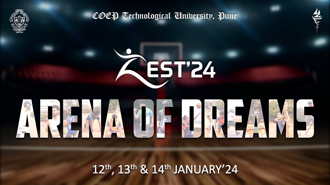 ZEST'24 | Official Theme Reveal | ARENA OF DREAMS | COEP Tech | Pune
