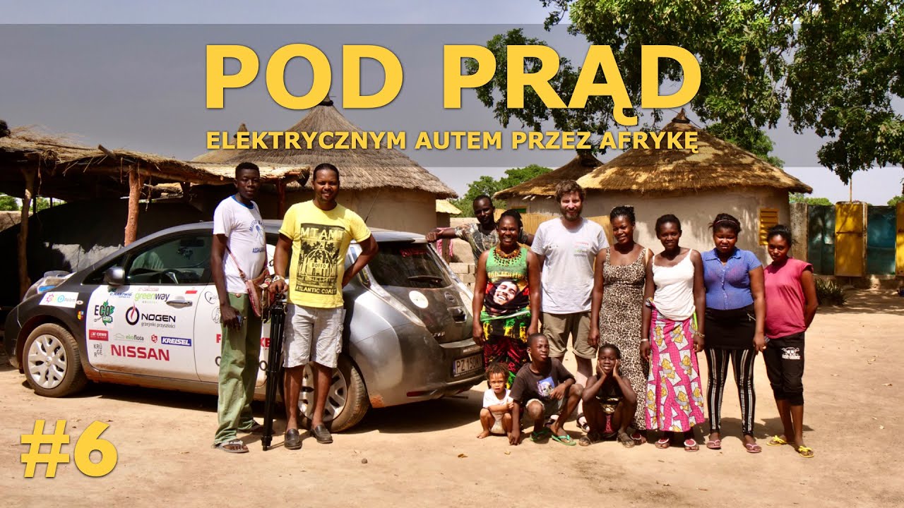 Gniazdko w buszu - Elektrycznym autem przez Afrykę | Odc. 6 | Benin, Burkina Faso