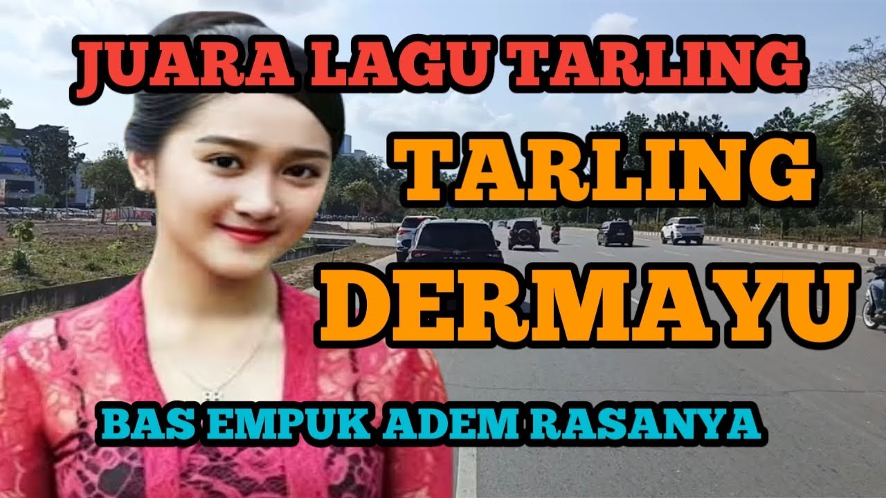 TARLING CIREBONAN_JUARA LAGU TARLING_BAS EMPUK ADEM RASANYA