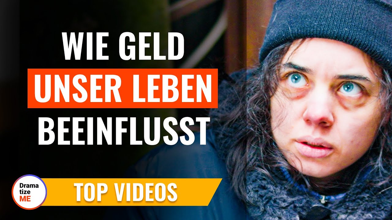 Wie Geld unser Leben beeinflusst | @DramatizeMe Deutsch