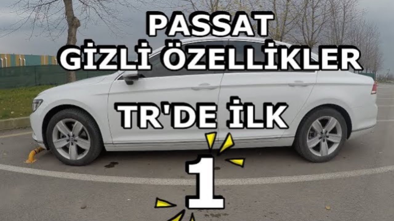 vw PASSAT gizli özellikler (b6,b7,b8 tr 'de tek)