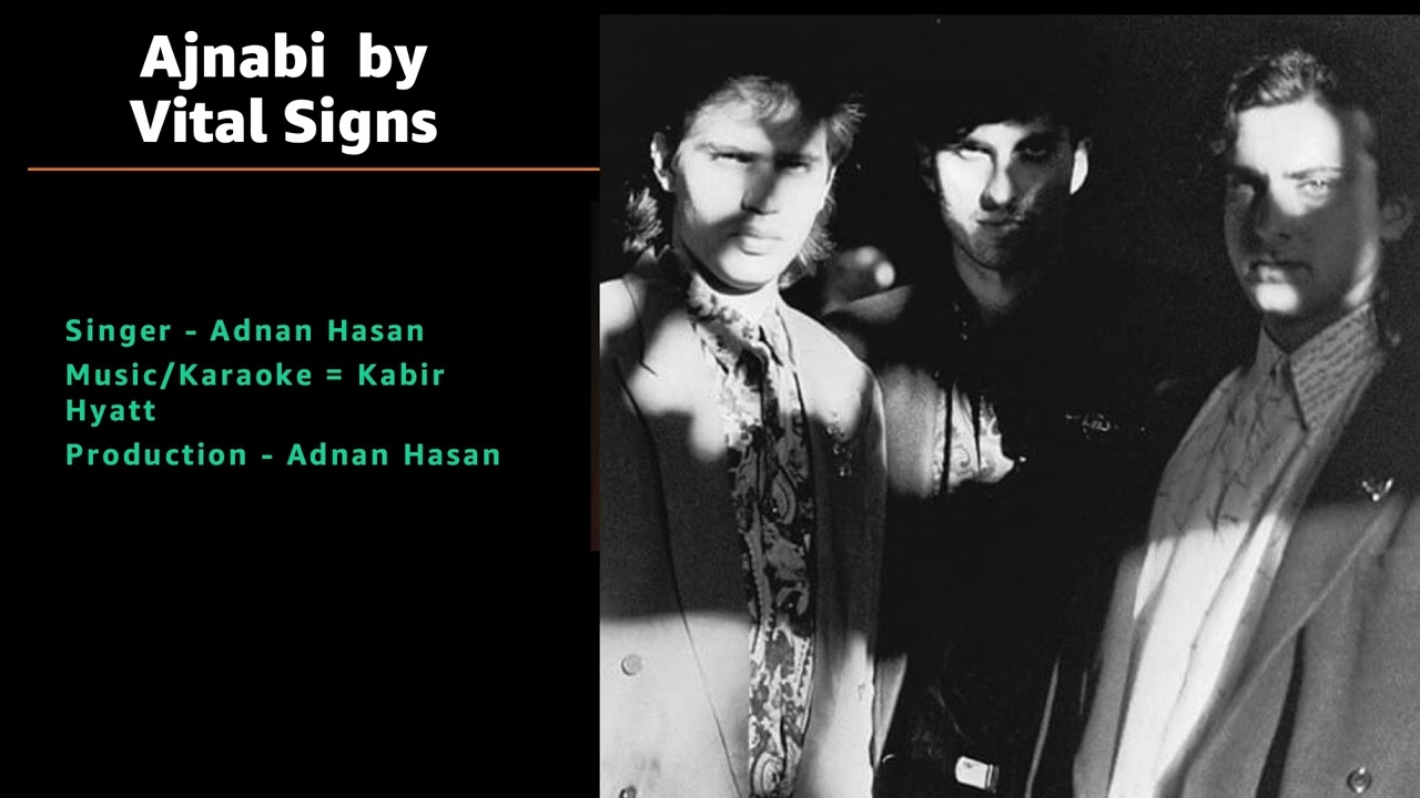 Ajnabi (cover)|Junaid Jameshed|Vital Signs|Adnan Hasan