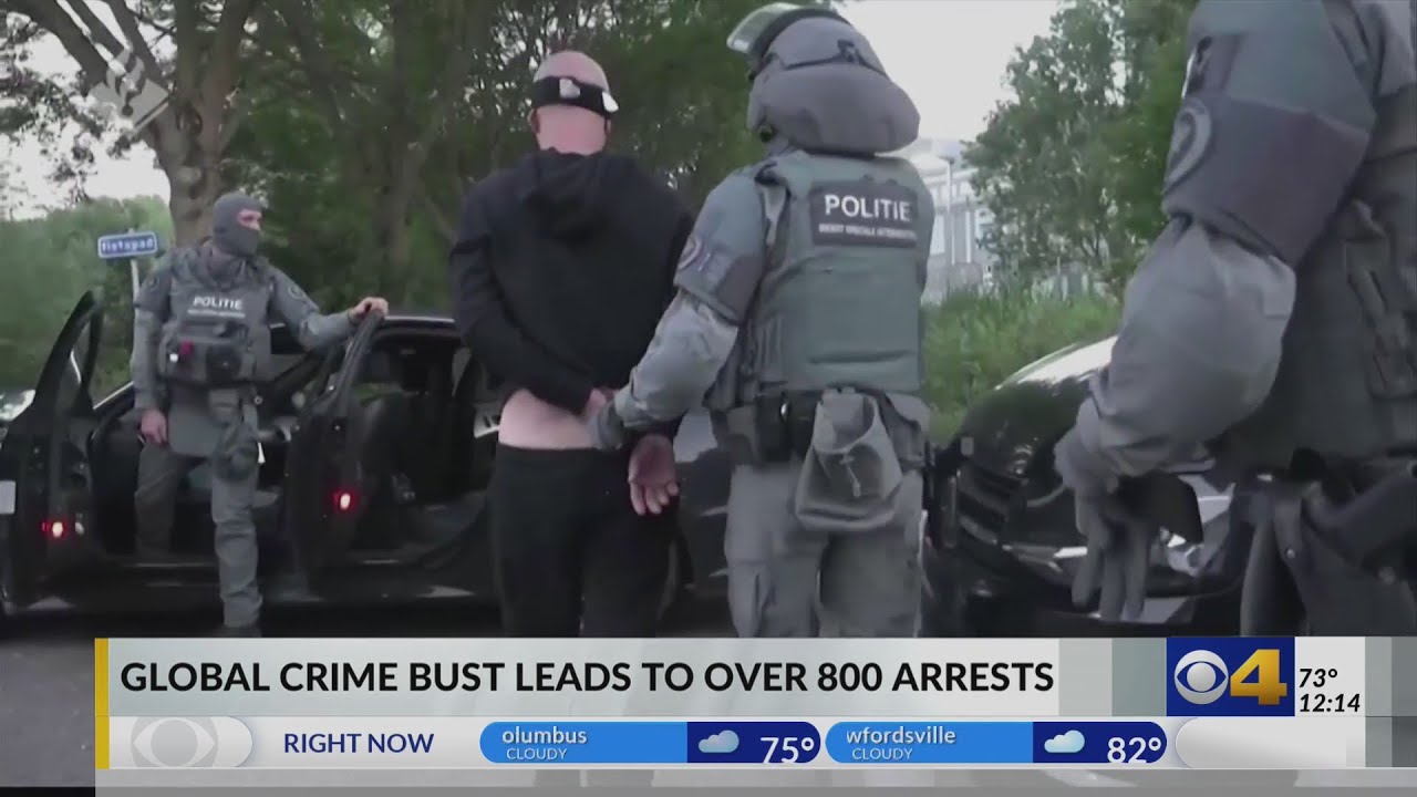 Global crime bust leads to over 800 arrests
