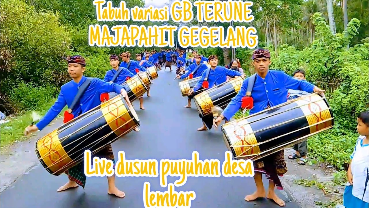 Tabuh variasi GB TERUNE MAJAPAHIT GEGELANG Live dusun puyahan desa lembar 